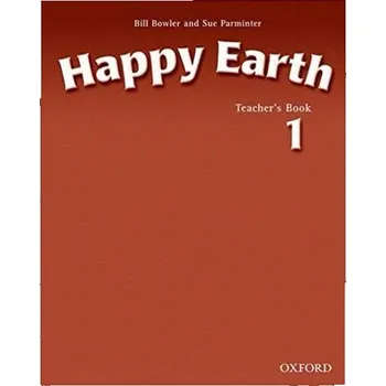 Anglický jazyk Happy Earth 1 Teacher´s Book - Sue Parminter