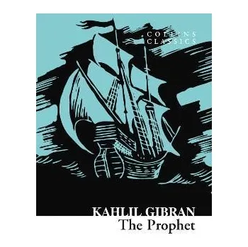 Cizojazyčná kniha The Prophet (Collins Classics) - Chalíl Džibrán