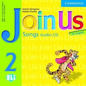 Anglický jazyk Join Us for English 2 Songs Audio CD - Günter Gerngross