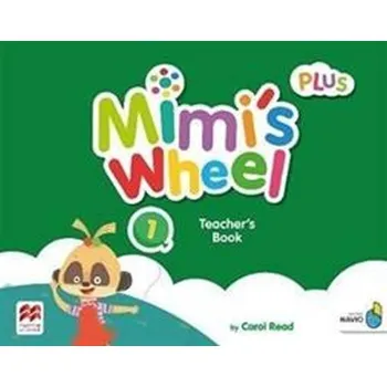 Anglický jazyk Mimi´s Wheel Level 1 - Teacher's Book Plus with Navio App - Carol Read