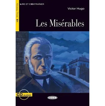 Cizojazyčná kniha Les Miserables + CD (Black Cat Readers FRA Level 3) - Victor Hugo