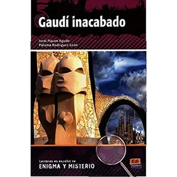 Španělský jazyk Lecturas de enigma y misterio - Gaudí inacabado