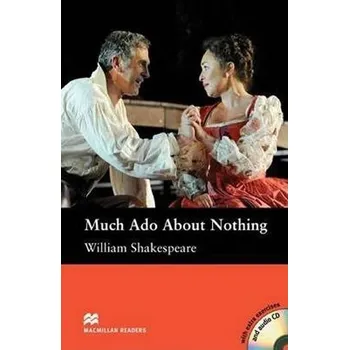 Cizojazyčná kniha Macmillan Readers Intermediate: Much Ado About Nothing T. Pk with CD - William Shakespeare