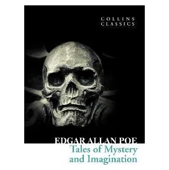 Cizojazyčná kniha Tales of Mystery and Imagination (Collins Classics) - Edgar Allan Poe