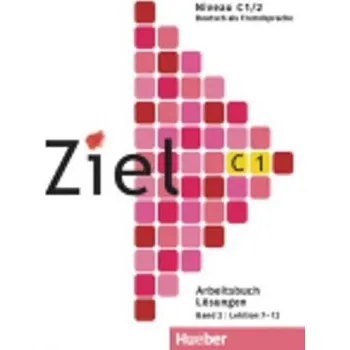 Německý jazyk Ziel C1/2: Lösungen zum Arbeitsbuch - Rosa - Maria Dallapiazza
