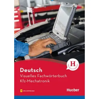 Německý jazyk Visuelles Fachwörterbuch - Kfz-MechatronikBuch mit MP3-Download