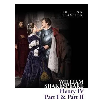 Cizojazyčná kniha Henry IV, Part I &amp; Part II (Collins Classics) - William Shakespeare
