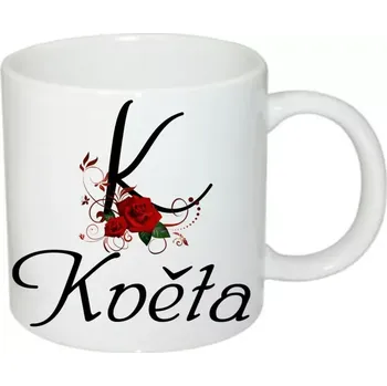 Květa hrnek se jménem (hrneček s dámským jménem )