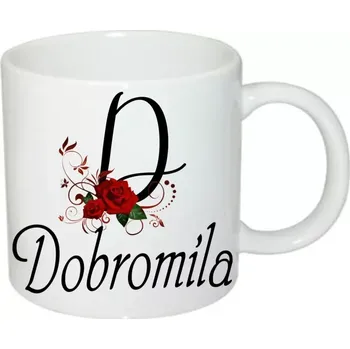 Dobromila hrnek se jménem (hrneček s dámským jménem )