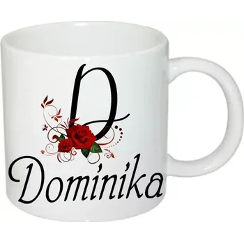 Dominika hrnek se jménem (hrneček s dámským jménem )