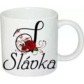Slávka hrnek se jménem (hrneček s dámským jménem )