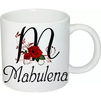 Mahulena hrnek se jménem (hrneček s dámským jménem )