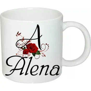 Alena hrnek se jménem (hrneček s dámským jménem )