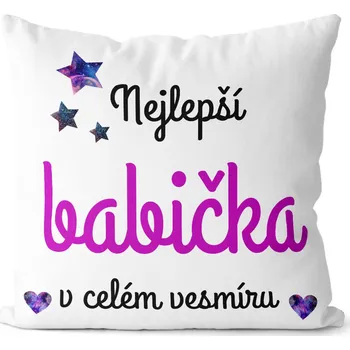 Dekorativní polštářek Polštářek Nejlepší babička ve vesmíru