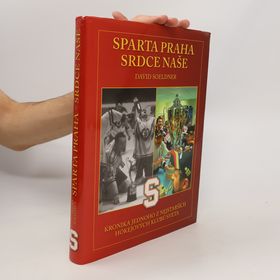 Obrázek k inzerátu: Sparta Praha - srdce naše