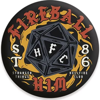 Placka Stranger Things - Fireball Him
