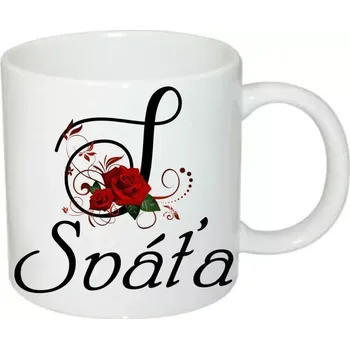 Sváťa hrnek se jménem (hrneček s dámským jménem )