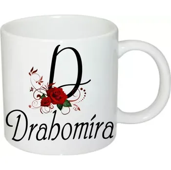 Drahomíra hrnek se jménem (hrneček s dámským jménem )