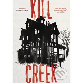 Kniha Kill Creek - Scott Thomas Fobos