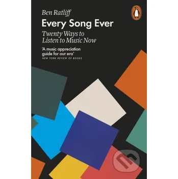 Populárně naučná literatura pro dospělé Every Song Ever - Ben Ratliff Penguin Books
