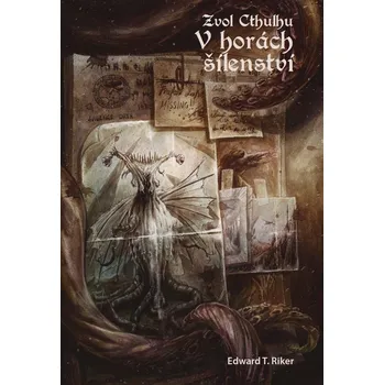 Zvol Cthulhu 2 - V horách šílenství (gamebook)