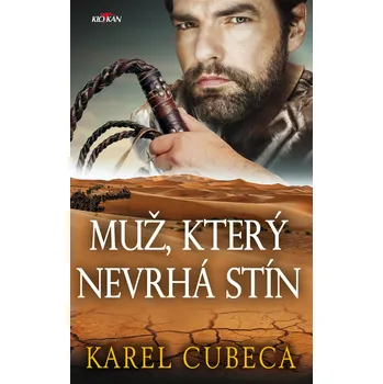 Kniha Muž, který nevrhá stín