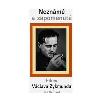 Umění Neznámé a zapomenuté filmy Václava Zykmunda