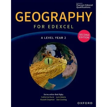 Cizí jazyk Geography for Edexcel A Level Year 2 second edition Student Book - Digby, Bob