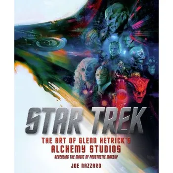 Cizojazyčná kniha Star Trek Discovery: The Art of Glenn Hetrick's Alchemy Studios - Nazzaro, Joe