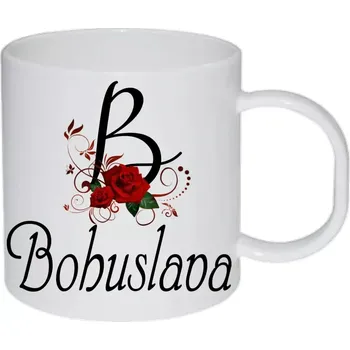 Bohuslava hrnek se jménem (hrneček s dámským jménem )