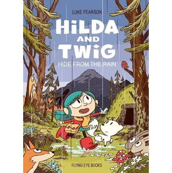 Umění Hilda and Twig: Hide from the Rain