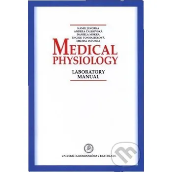 Medical physiology – Laboratory manual - Kamil Javorka Univerzita Komenského Bratislava