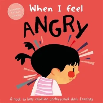 Cizojazyčná kniha When I Feel Angry - Coombes, Dr Sharie