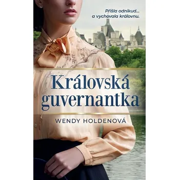 Kniha Královská guvernantka