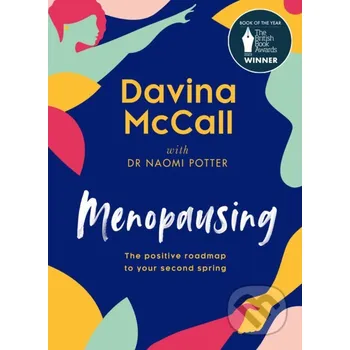 Populárně naučná literatura pro dospělé Menopausing - Davina McCall, Naomi Potter HarperCollins Publishers