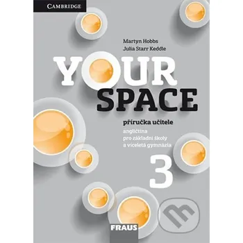 Anglický jazyk Your Space 3 - Příručka učitele - Starr Julia Keddle, Martyn Hobbs Fraus