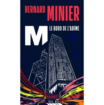 M, le bord de l'abîme - Bernard Minier Pocket Books