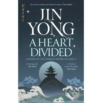 Beletrie pro dospělé A Heart Divided - Jin Yong MacLehose Press