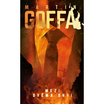 Kniha Mezi dvěma ohni