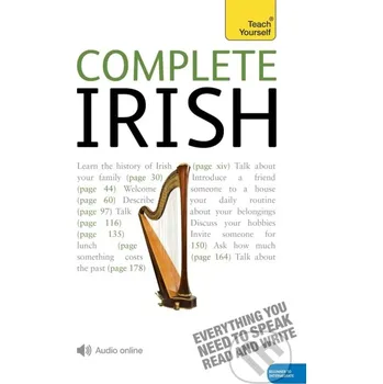 Cizojazyčná kniha Complete Irish Beginner to Intermediate Course - Diarmuid O Se, Joseph Sheil Teach Yourself