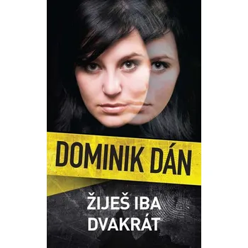 Cizojazyčná kniha Žiješ iba dvakrát