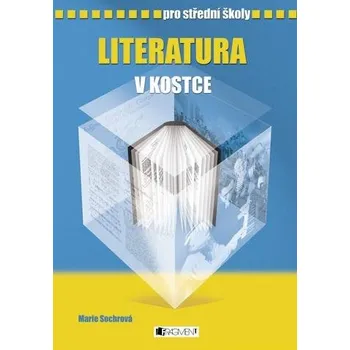 Kniha Literatura v kostce pro SŠ