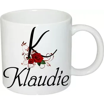 Klaudie hrnek se jménem (hrneček s dámským jménem )