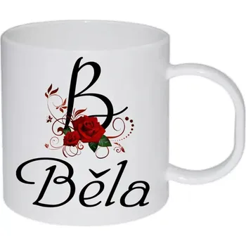 Běla hrnek se jménem (hrneček s dámským jménem )