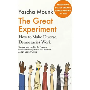 Beletrie pro dospělé The Great Experiment - Yascha Mounk Bloomsbury