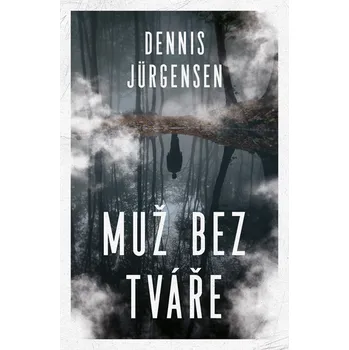 Kniha Muž bez tváře