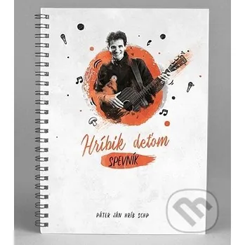 Spevník: Hríbik deťom - Ján Hríb PiarPro