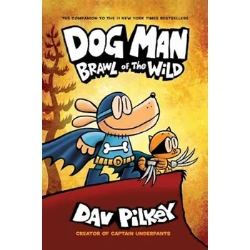 Cizojazyčná kniha Dog Man 6: Brawl of the Wild