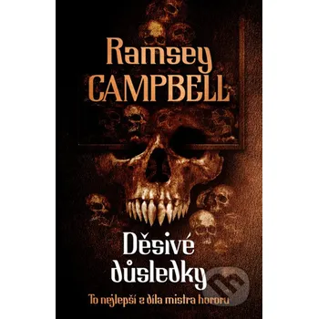 Kniha Děsivé důsledky - Ramsey Campbell Fobos
