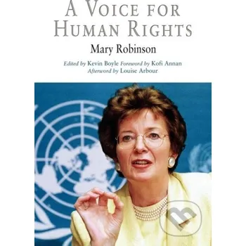 A Voice For Human Rights - Mary Robinson University of Pennsylvania